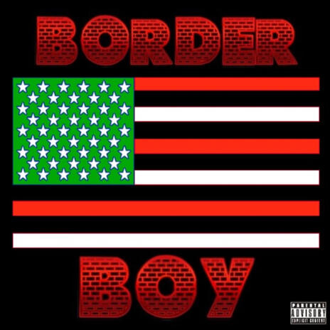 Border Boy | Boomplay Music