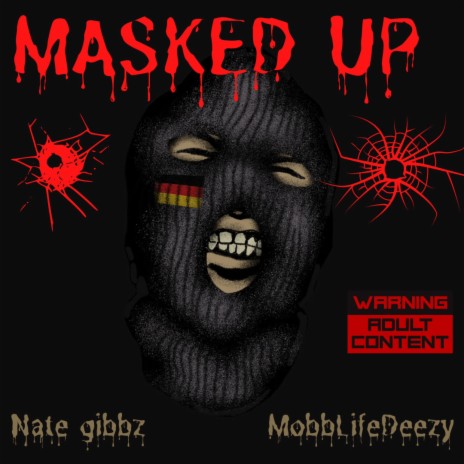 Masked Up ft. MobbLifeDeezy | Boomplay Music