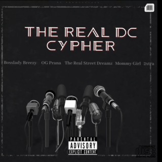 THE REAL DC CYPHER (Original Version)