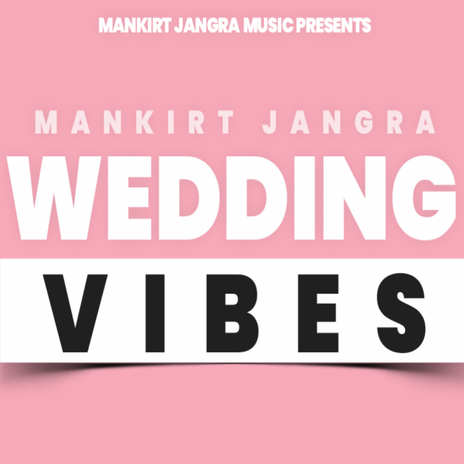 Wedding Vibes | Boomplay Music