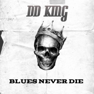 Blues Never Die