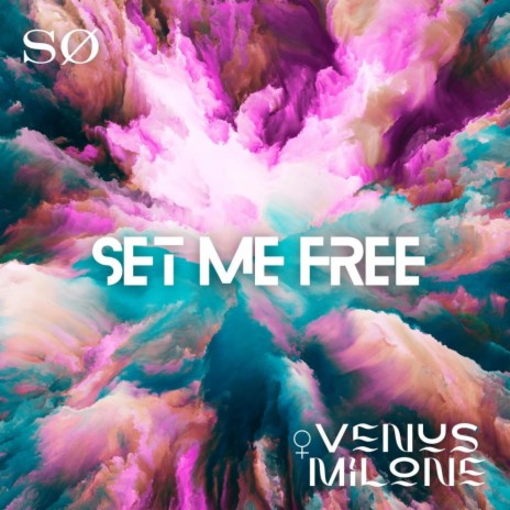 Set Me Free ft. Venus Milone | Boomplay Music