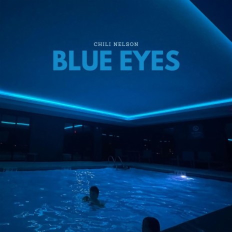 Blue Eyes ft. Philosophy of Music | Boomplay Music