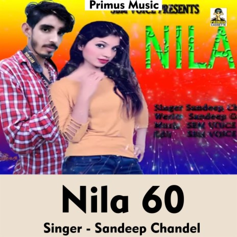 Nila 60 (Haryanvi Song)