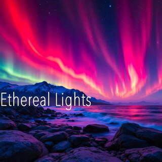 Ethereal Lights