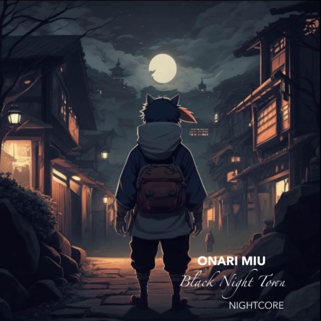 Black Night Town (From Naruto) (Nightcore version) | Boomplay Music