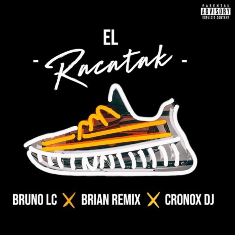 El Racatak ft. Brian Remix & Cronox DJ