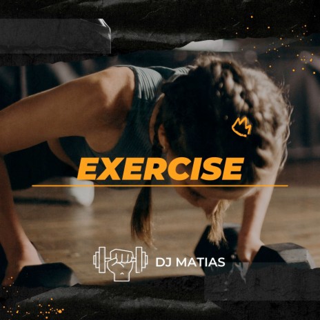 Exercise | Boomplay Music