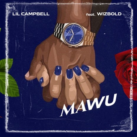 Mawu ft. Wizbold | Boomplay Music