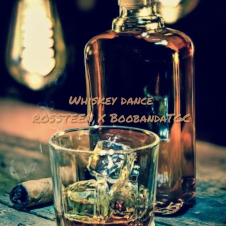 WHISKEY DANCE | Boomplay Music