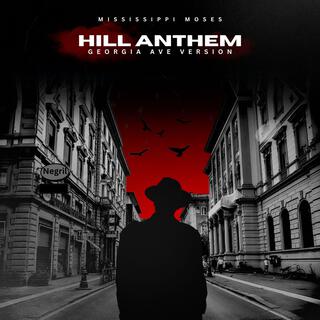 Hill Anthem (Georgia Ave Version)