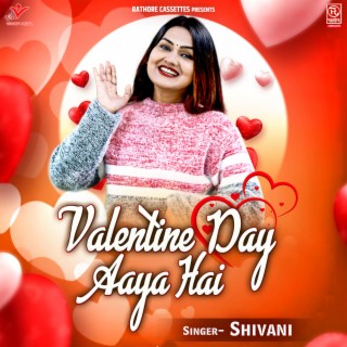 Valentine Day Aaya Hai