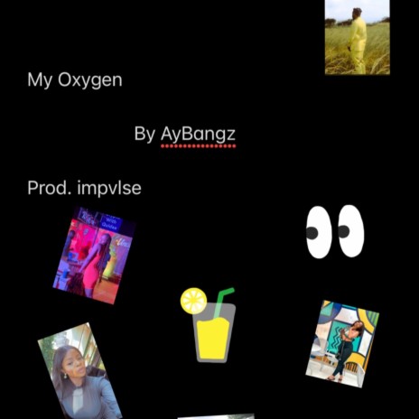 My Oxygen | Boomplay Music