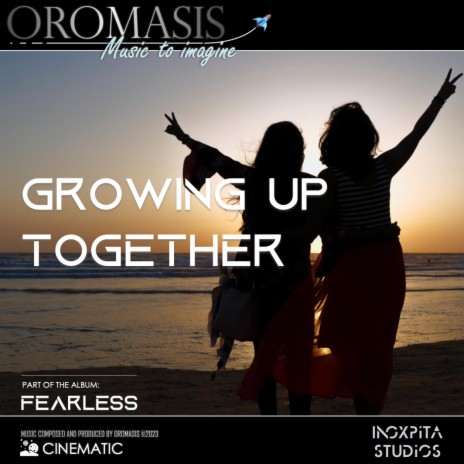 Growing up together (part of the album FEARLESS) | Boomplay Music
