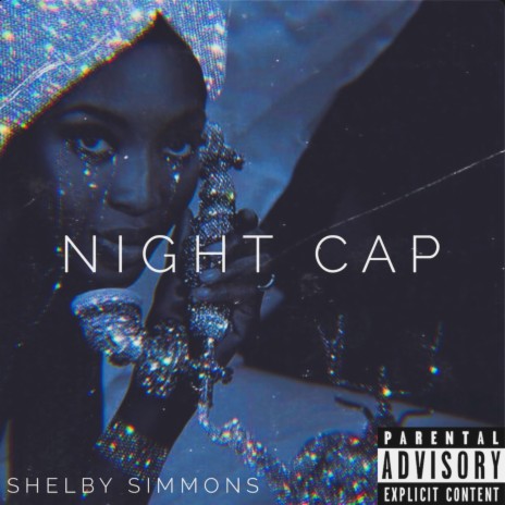 Night Cap | Boomplay Music