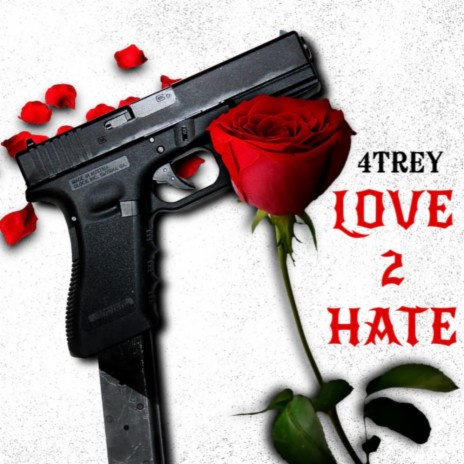 LOVE 2 HATE | Boomplay Music