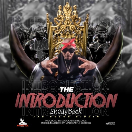 The Introduction ft. Shady Beck | Boomplay Music