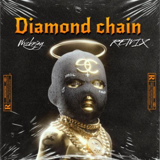 Diamond Chain (sped up remix)
