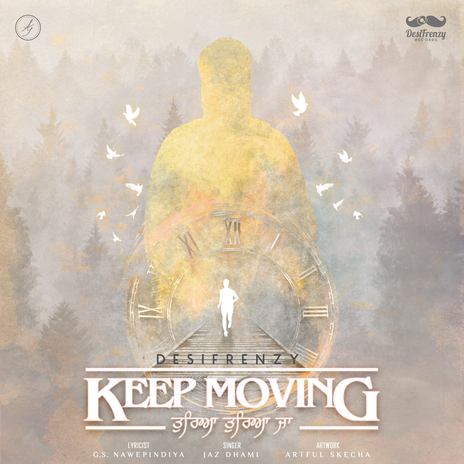 Keep Moving (Acoustic Mix) ft. Jaz Dhami & G.S.Nawepindiya | Boomplay Music