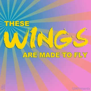 These Wings Are Made To Fly (Little Mix Covers, Etc)