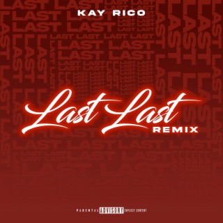 Last Last (Remix)