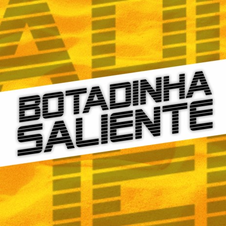 Botadinha Saliente Versão BH