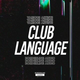 Club Language