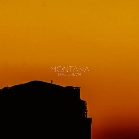 Montana | Boomplay Music