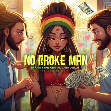No broke man ft. Gabo Deejay | Boomplay Music