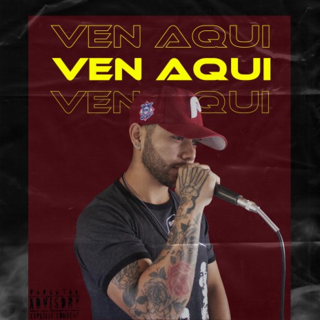 Ven aqui | Boomplay Music