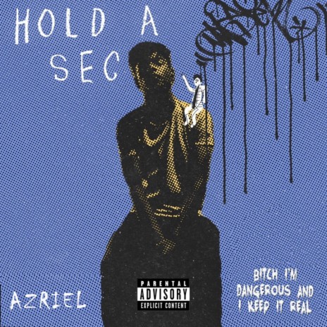 HOLD A SEC | Boomplay Music