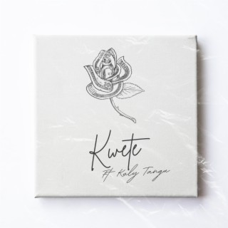 Kwete ft. Kuly Tangu Music lyrics | Boomplay Music