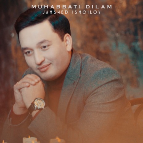 Muhabbati Dilam | Boomplay Music