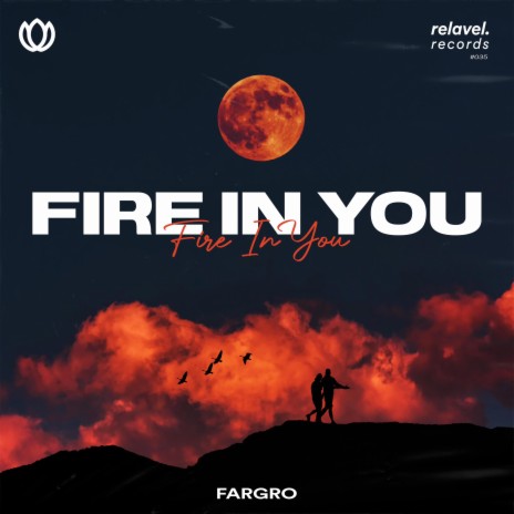 Fire in You | Boomplay Music