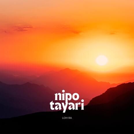 Nipo Tayari | Boomplay Music