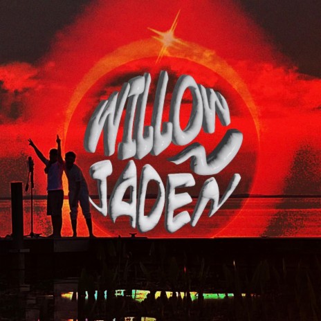 WILLOW N JADEN ft. O.T. Lotto