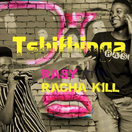Tshifhinga ft. Racha Kill | Boomplay Music