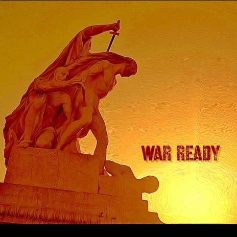 War Ready | Boomplay Music