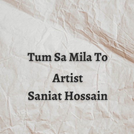 Tum Sa Mila To | Boomplay Music
