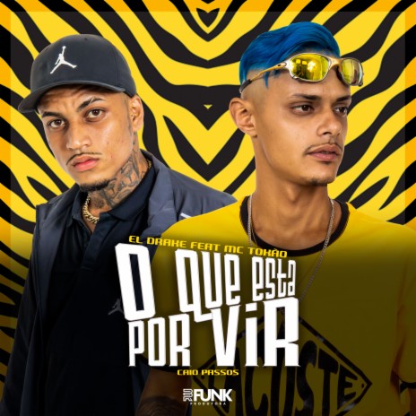 O que está por vir ft. Mc Tokão & Caio Passos | Boomplay Music