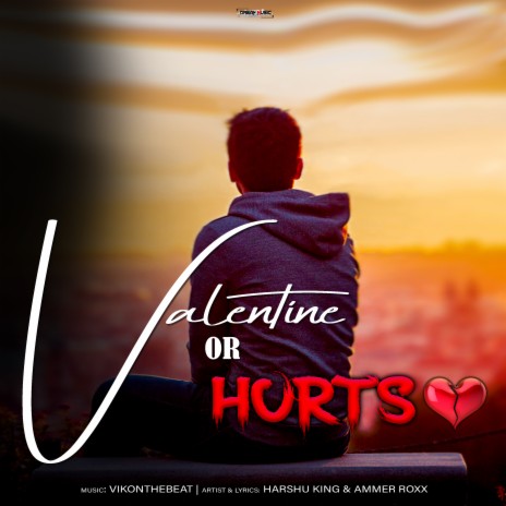 Valentine or Hurts (Freestyle Rap) ft. Ammer Roxx & Vikonthebeat | Boomplay Music
