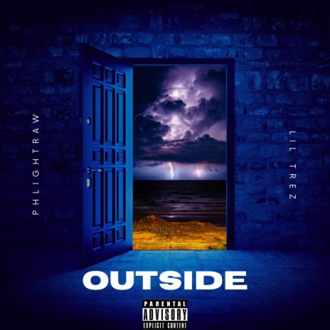 Outside ft. Lil Trez | Boomplay Music