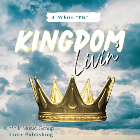 Kingdom Livin | Boomplay Music