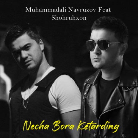 Necha Bora Ketarding ft. Shohruhxon | Boomplay Music