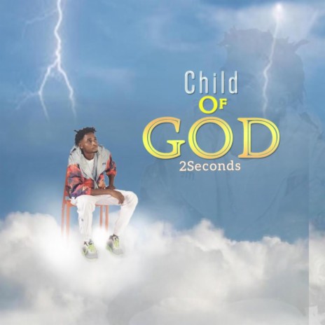 Child of God ft. Dotinjay | Boomplay Music