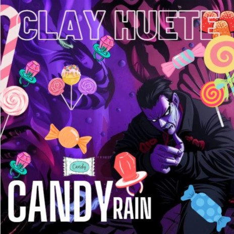 CANDY RAIN | Boomplay Music