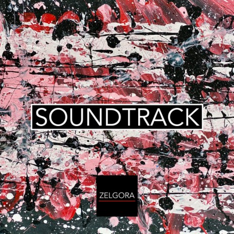 SOUNDTRACK | Boomplay Music