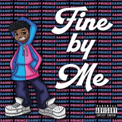 Fine By Me | Boomplay Music