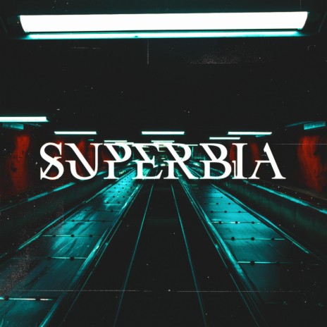superbia | Boomplay Music