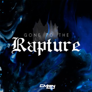 Gone to the Rapture